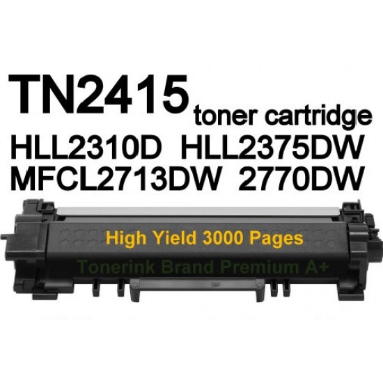 Brother TN2415 Toner Cartridge Tonerink Brand High Yield Compatible Brother TN2415 Toner Cartridge Tonerink Brand High Yield Compatible